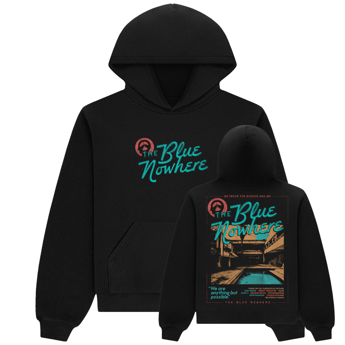 Anything but Possible Hoodie